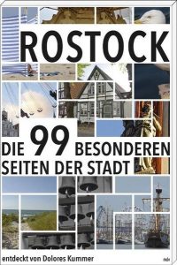 Bei Thalia bestellen: Rostock - Die 99 Besonderheiten der Stadt
